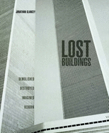 Lost Buildings Jonathan Glancey